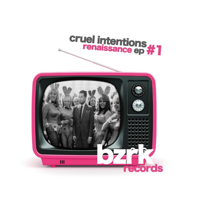 BZRK Records vinyl - Cruel Intentions Renaissance EP 1