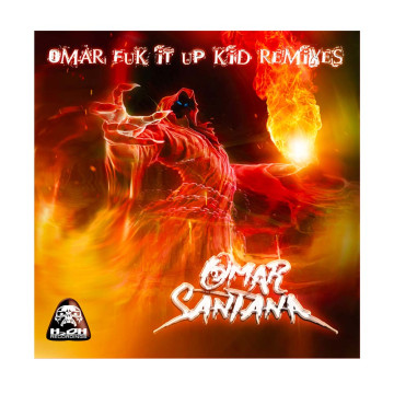 Omar Santana vinyl - Omar fuk it up kid remixes 