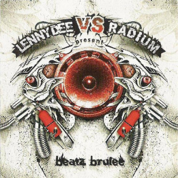 Lenny Dee VS. Radium - Beatz Brulée CD