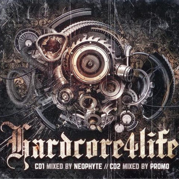 Neophyte & Promo - Hardcore4Life 2CD