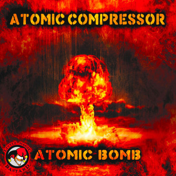 Vinyl Atomic compressor - atomic bomb